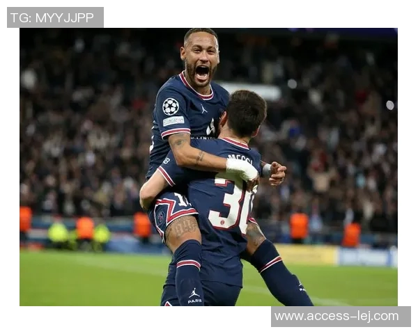 巴黎圣日耳曼大胜莱比锡帽子戏法引发全场狂欢战术分析揭秘